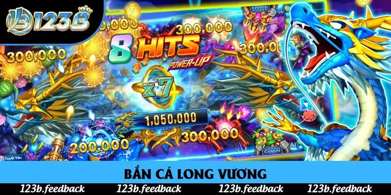 Bắn Cá Long Vương: Sản Phẩm Thu Hút Hội Viên Tại 123B