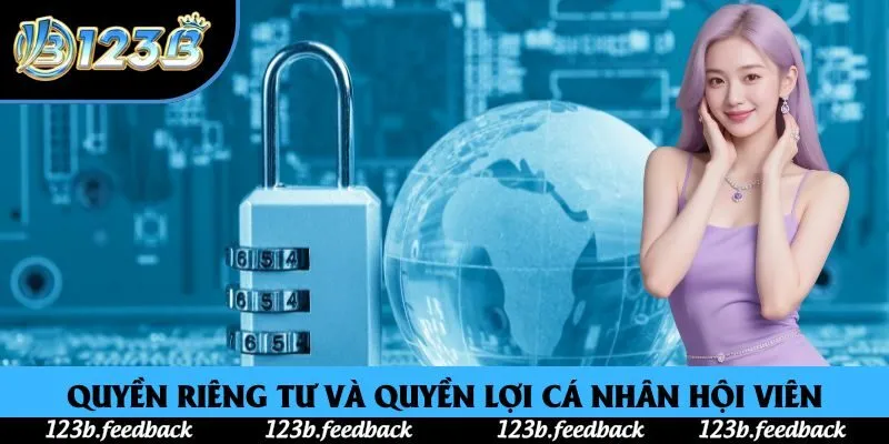 Quyền riêng tư và quyền lợi cá nhân hội viên Quyền riêng tư và quyền lợi cá nhân hội viên