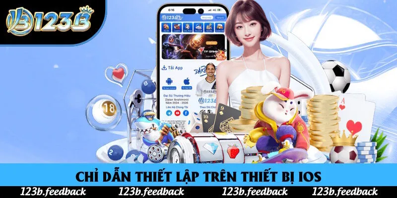 Chỉ dẫn tải app 123B trên thiết bị IOS