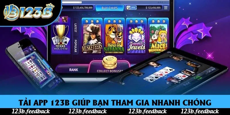 Tải app 123B giúp bạn tham gia nhanh gọn